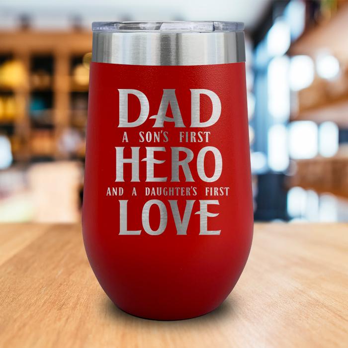 1st Hero 1st Love Engraved Wine Tumbler