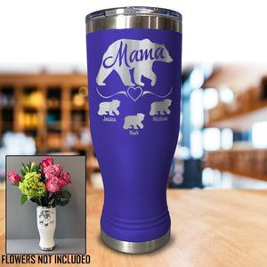 Personalized Mama Bear Pilsner Style Vase/Tumbler