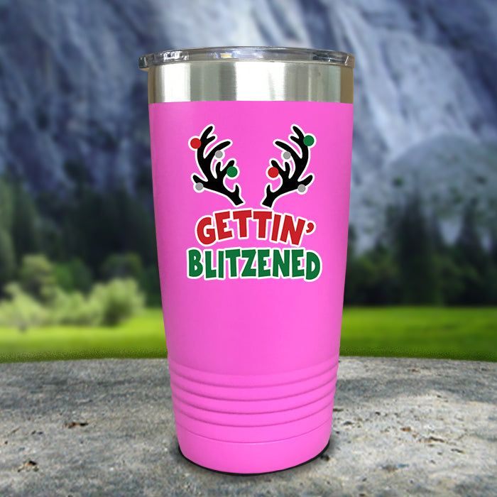 Getting Blitzened Color Printed Tumblers