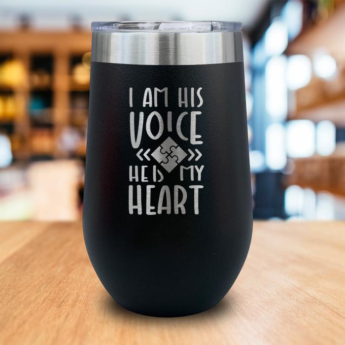 I Am His Voice Engraved Wine Tumbler