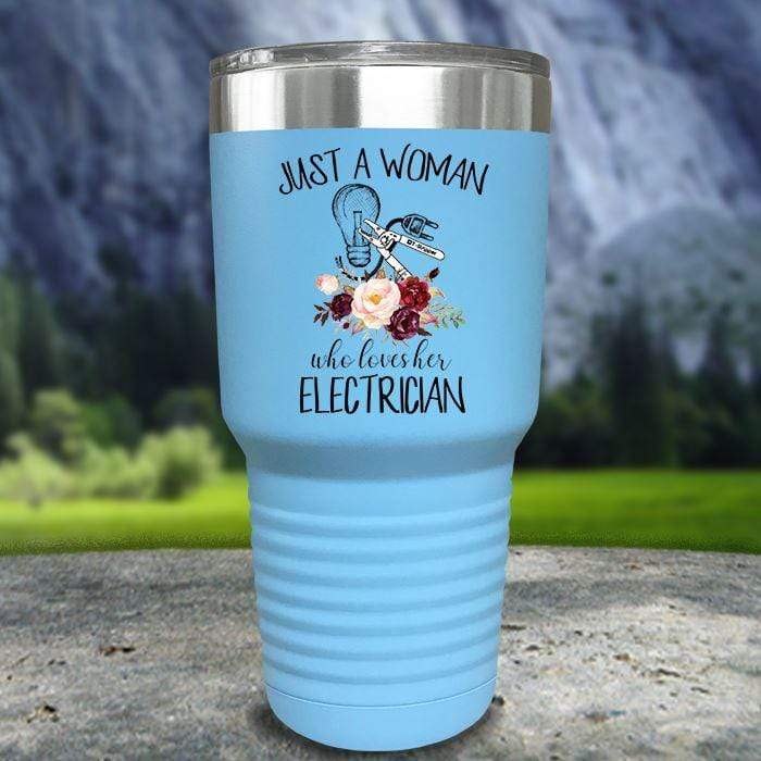 Just A Woman Who Loves Her Electrician Color Printed Tumblers