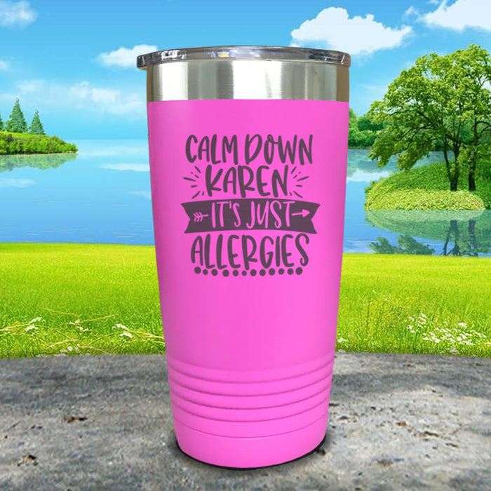 Calm Down Karen Engraved Tumbler