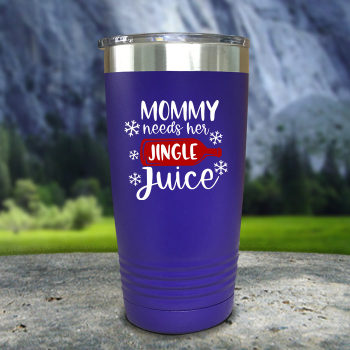 Mommy Needs Her Jingle Juice Color Printed Tumblers