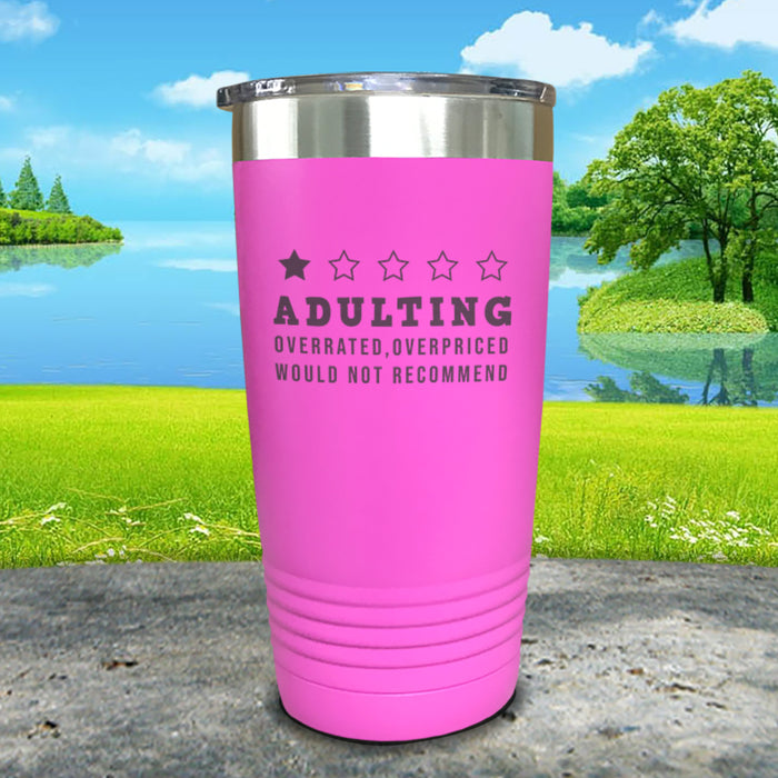 Adulting Would Not Recommend Engraved Tumbler