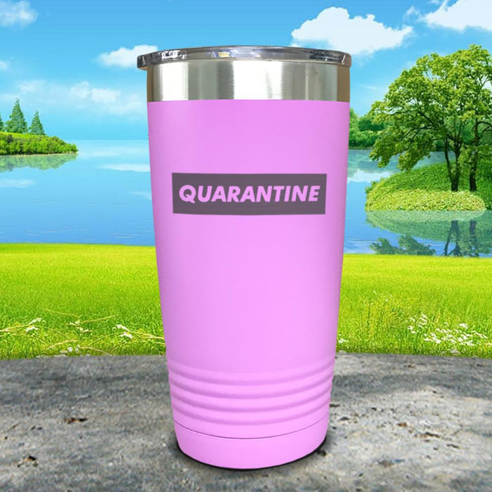 Quarantine Engraved Tumbler