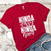 Kinda Classy Kinda Hood Premium Tees T-Shirts CustomCat Red X-Small 