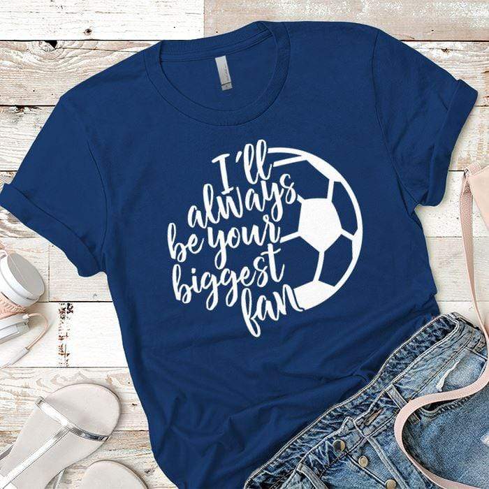 Soccer Biggest Fan Premium Tees T-Shirts CustomCat Royal X-Small 