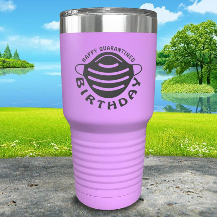 Happy Quarantined Birthday Engraved Tumbler