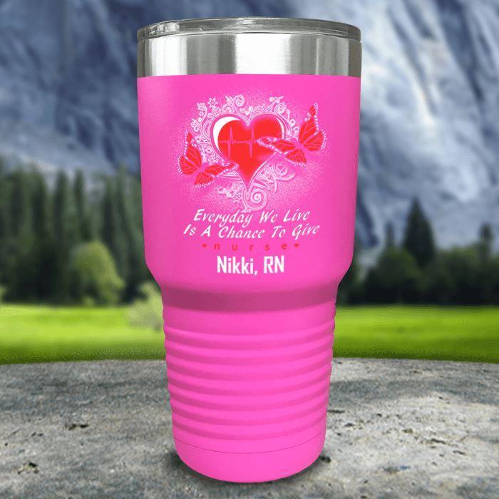 Personalized Nurse Give Color Printed Tumblers Tumbler ZLAZER 30oz Tumbler Pink 