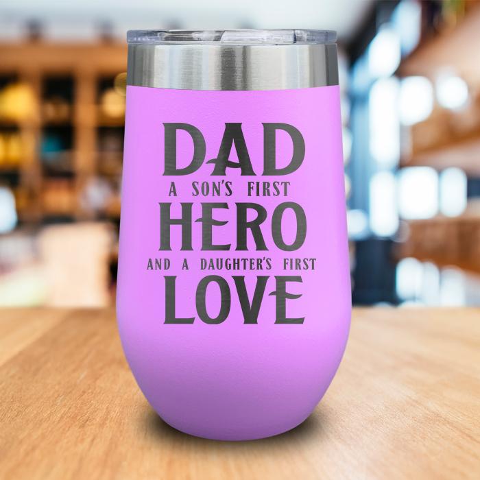 1st Hero 1st Love Engraved Wine Tumbler