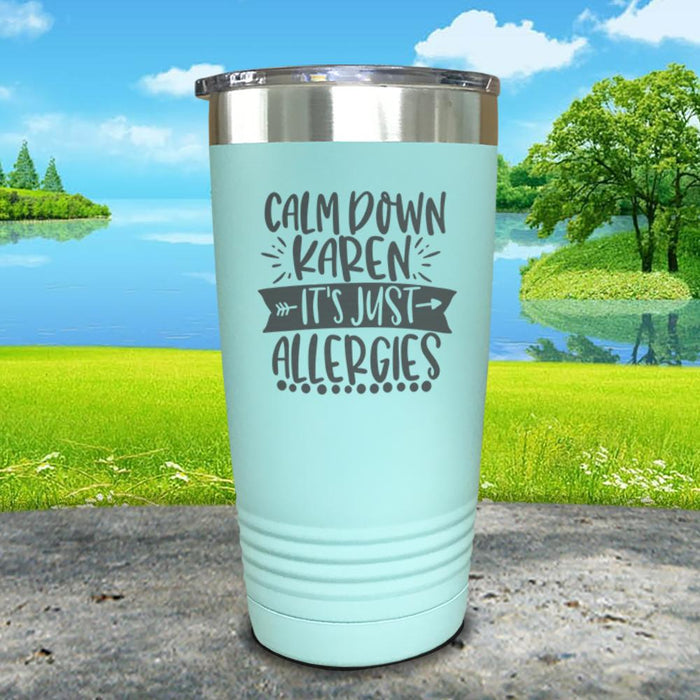 Calm Down Karen Engraved Tumbler