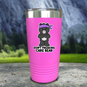 Don't Freaking Care Bear Color Printed Tumblers