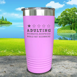 Adulting Would Not Recommend Engraved Tumbler