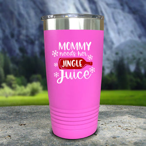 Mommy Needs Her Jingle Juice Color Printed Tumblers