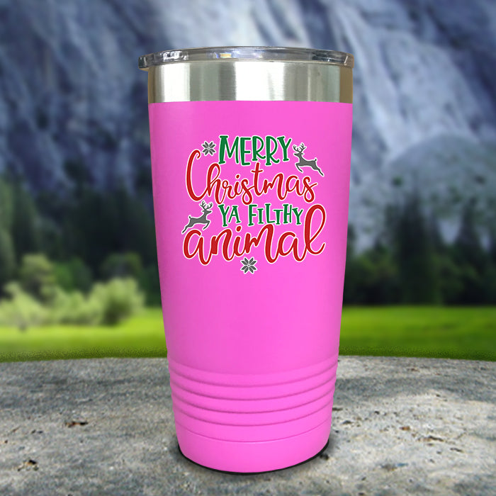 Merry Christmas Ya Filthy Animal Color Printed Tumblers