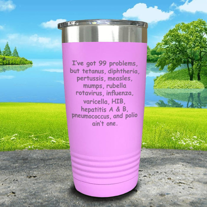 99 Problems Engraved Tumbler