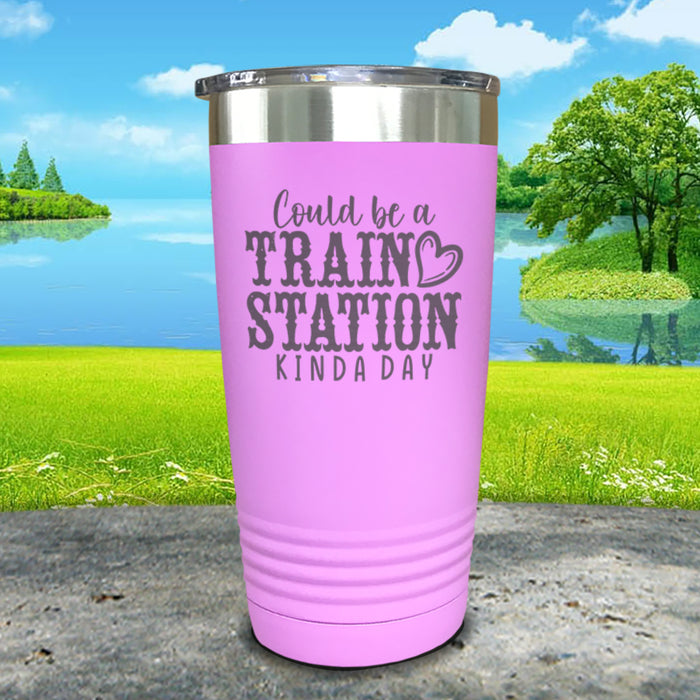 Could Be A Train Station Kinda Day Engraved Tumbler