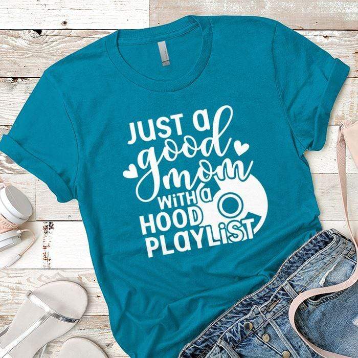 Hood Playlist Premium Tees T-Shirts CustomCat Turquoise X-Small 