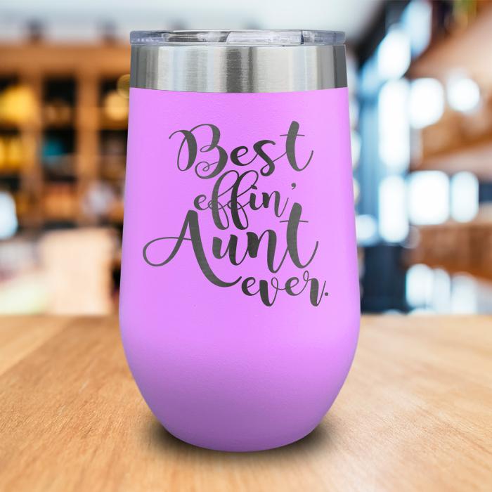 Best Effin Aunt Engraved Wine Tumbler