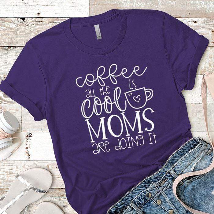 Coffee Cool Moms Premium Tees T-Shirts CustomCat Purple Rush/ X-Small 