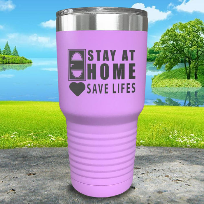 Stay At Home Save Lives Engraved Tumbler