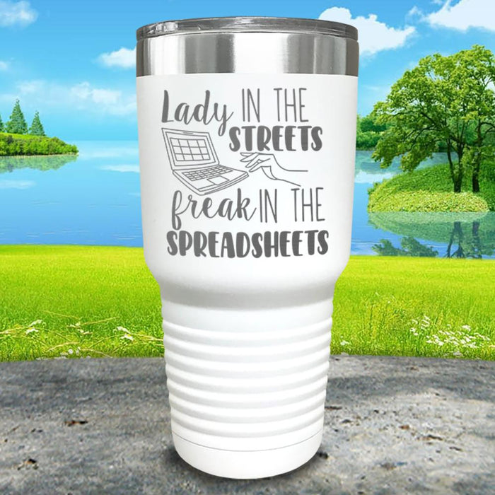 Lady in the Streets - Freak in the Spreadsheets Engraved Tumbler