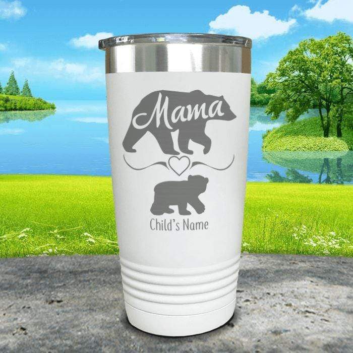 Mama Bear (CUSTOM) With Child's Name Engraved Tumblers Tumbler ZLAZER 20oz Tumbler White 