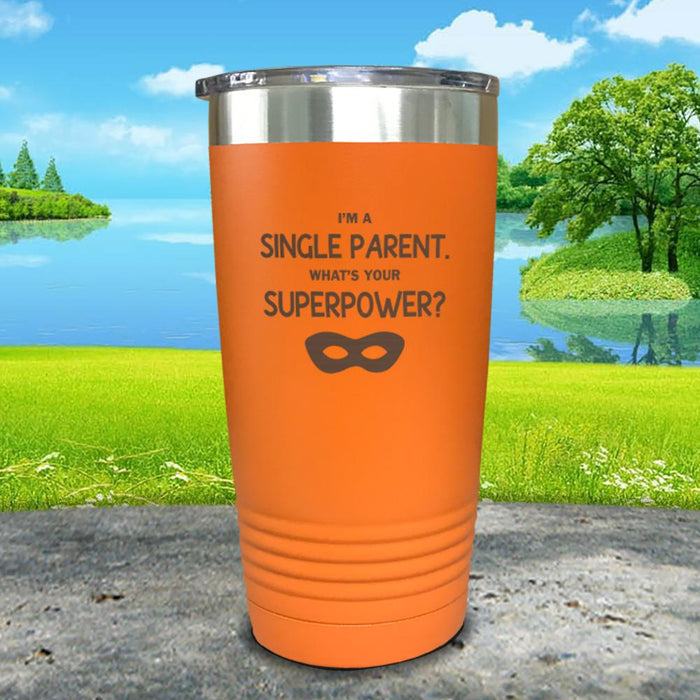 Single Parent Super Power Engraved Tumbler