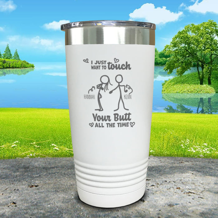 Touch Your Butt Personalized Engraved Tumbler