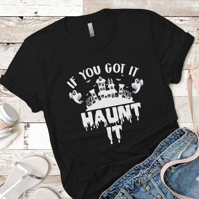 Haunt it Premium Tees T-Shirts CustomCat Black X-Small 