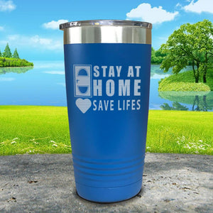 Stay At Home Save Lives Engraved Tumbler