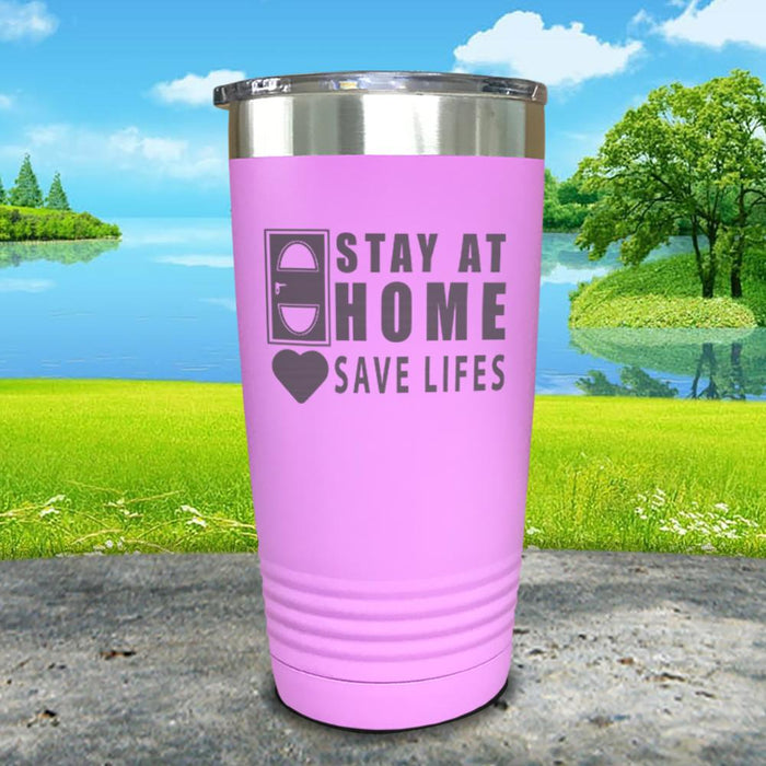 Stay At Home Save Lives Engraved Tumbler