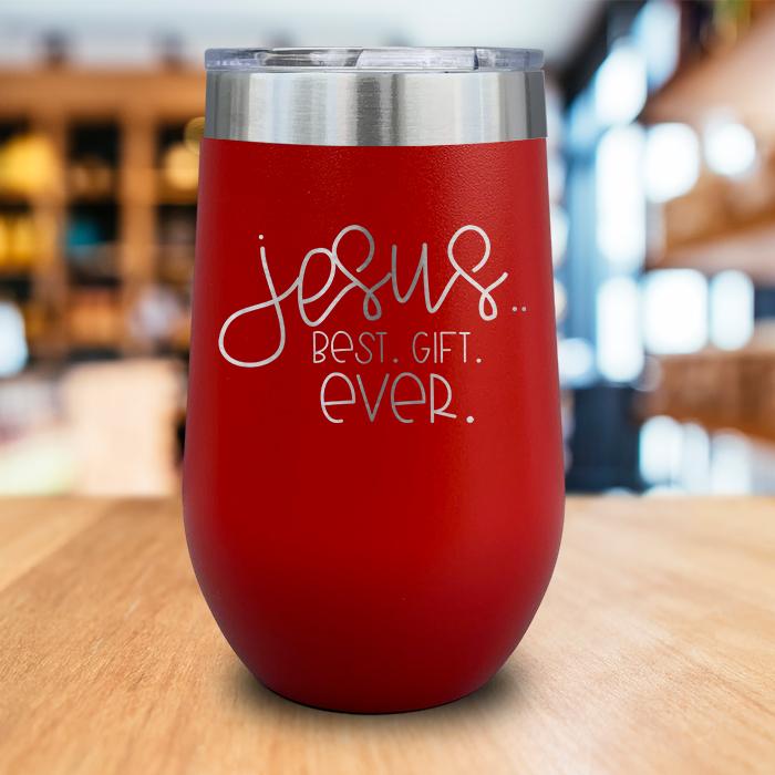 Best Gift Ever Engraved Wine Tumbler