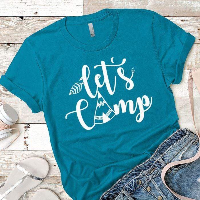 Lets Camp Premium Tees T-Shirts CustomCat Turquoise X-Small 