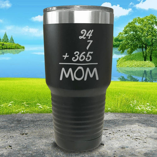 24/7 Mom Engraved Tumblers Tumbler ZLAZER 30oz Tumbler Black 