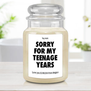 Sorry for My Teenage Years Funny Personalized Candle