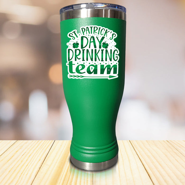 St. Patrick's Day Drinking Team Pilsner Style Tumbler