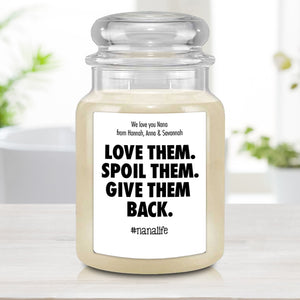 Custom Funny Grandparent Candle - Love and Spoil Them