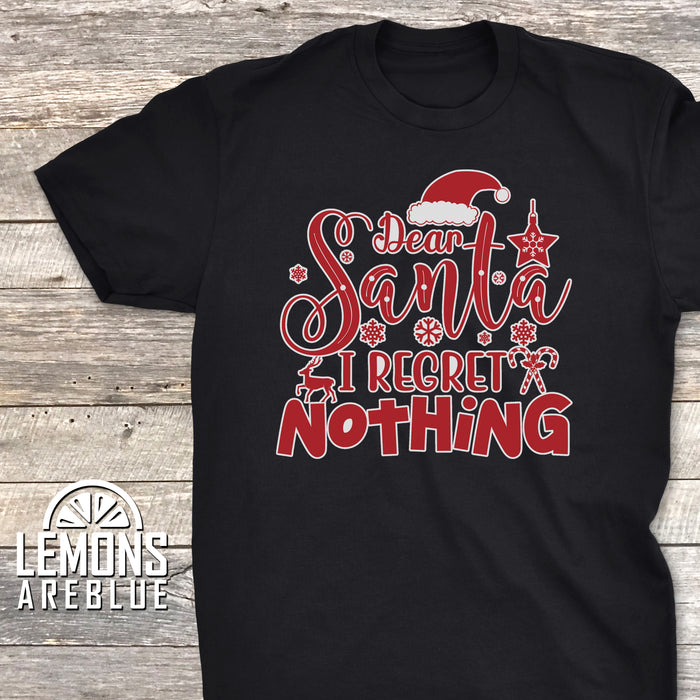 Dear Santa I Regret Nothing Premium Tee