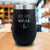 But First, Wine Engraved Wine Tumbler