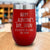 I'll Give You The V Later Personalized Engraved Wine Tumbler
