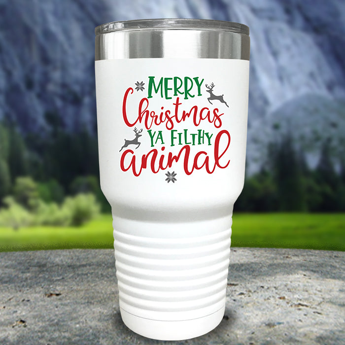Merry Christmas Ya Filthy Animal Color Printed Tumblers
