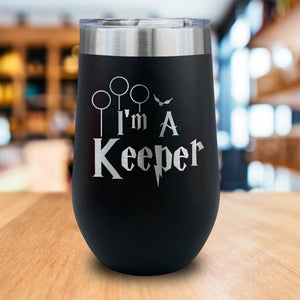 I'm a Keeper Engraved Wine Tumbler