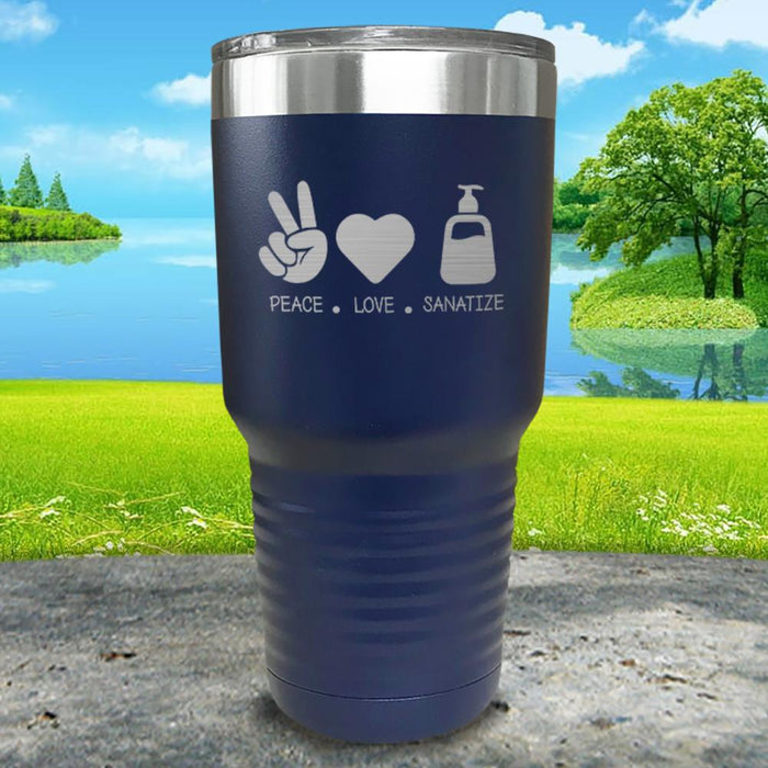 Peace Love Sanitized Engraved Tumbler