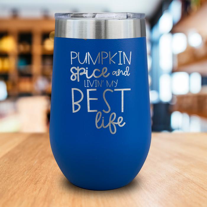 Best Life Engraved Wine Tumbler