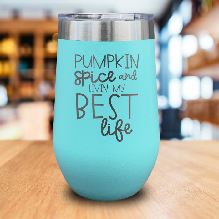 Best Life Engraved Wine Tumbler