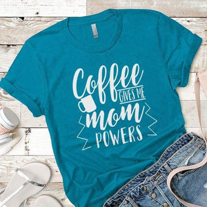 Coffee Powers Premium Tees T-Shirts CustomCat Turquoise X-Small 