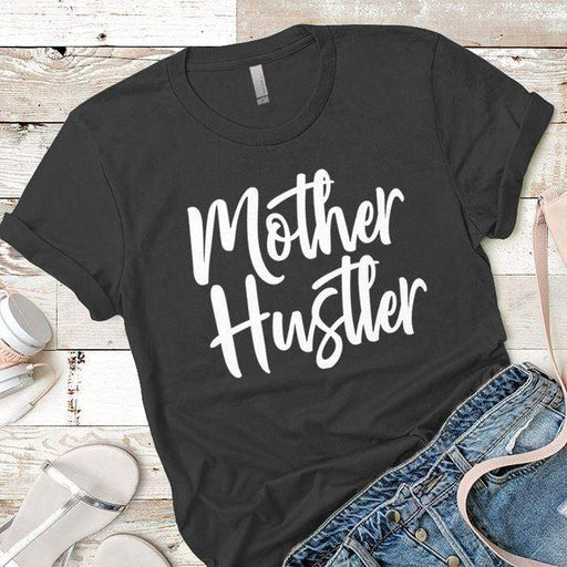 Mother Hustler Premium Tees T-Shirts CustomCat Heavy Metal X-Small 