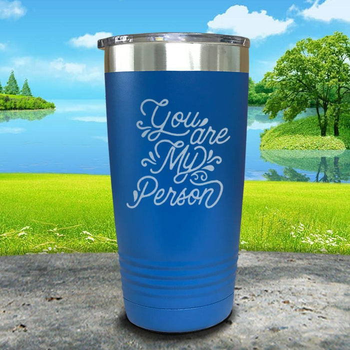 You Are My Person Engraved Tumbler Tumbler ZLAZER 20oz Tumbler Lemon Blue 