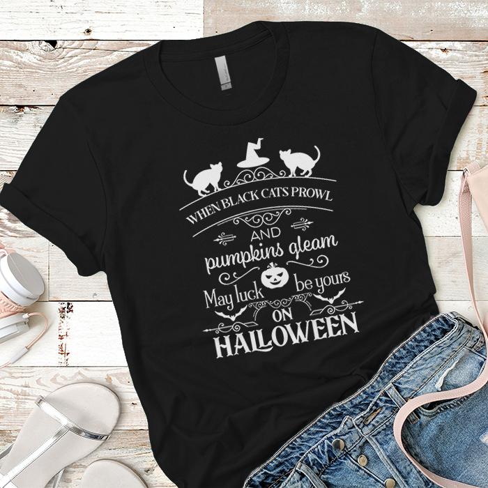 My Luck Be Yours On Halloween Premium Tees